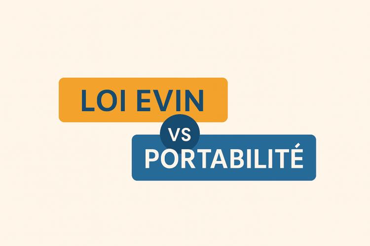 Loi Evin VS Portabilité : quels droits pour les anciens salariés ?