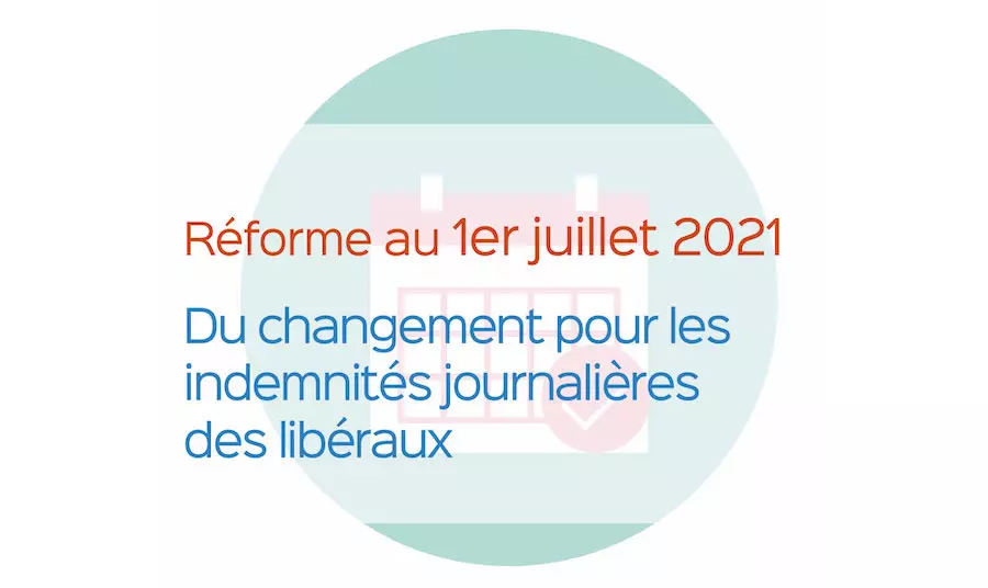 Changement dans les indemnités journalières des libéraux