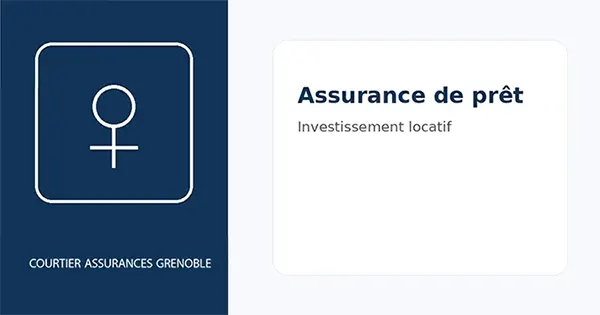 Assurance de prêt et investissement locatif